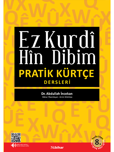 Pratik Kürtçe Dersleri & Ez Kurdî Hîn Dibim