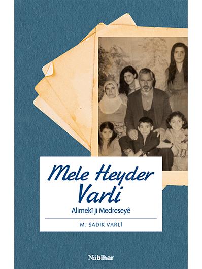 Alimekî ji Medreseyê: Mele Heyder Varli
