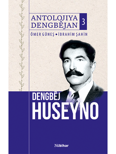 Dengbêj Huseyno ( Antolojiya Dengbêjan-3) Karton Kapak
