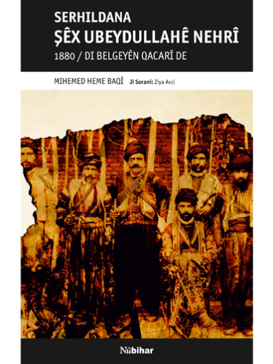 Serhildana Şêx Ubeydullahê Nehrî 1880/Di Belgeyên Qacarî De