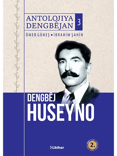 Dengbêj Huseyno ( Antolojiya Dengbêjan-3) Ciltli