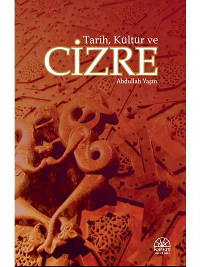 Tarih, Kültür ve Cizre