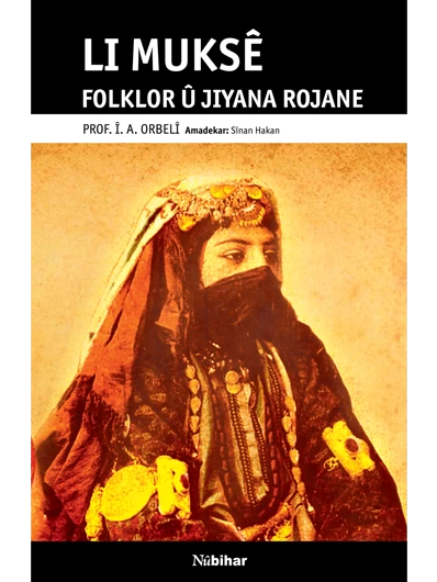 LI Muksê Folklor Û Jîyana Rojane