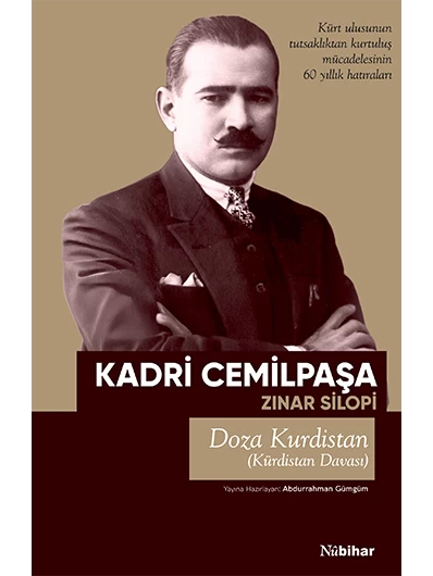 Doza Kurdistan -Kürdistan Davası- Kürt Ulusunun Tutsaklıktan Kurtuluş Mücadelesinin 60 Yıllık Hatıraları