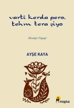Vartî Kerda Pero Tehm Tera Şiyo